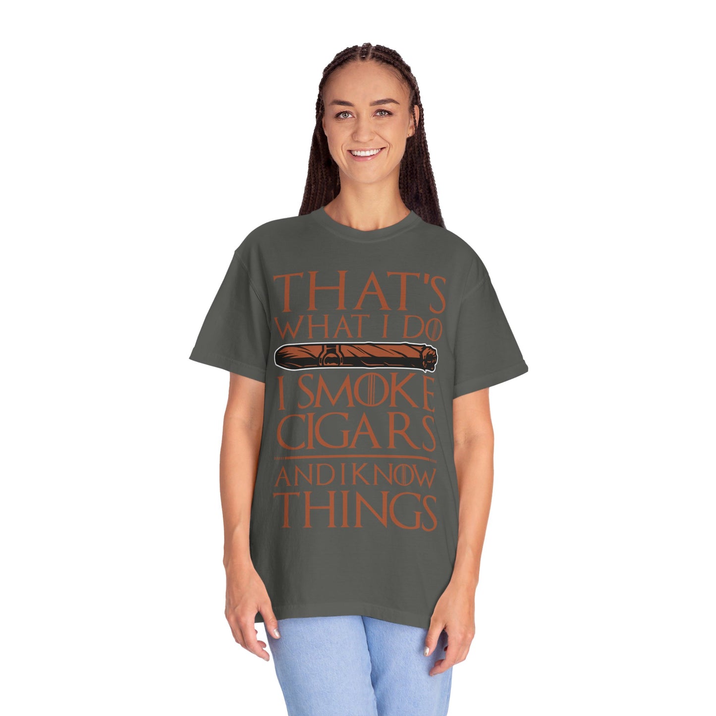 That's What I Do, I Smoke Cigars & Know Things" Funny T-Shirt | Cigar Smoking Shirt | Cigar Smoker | Gift for a Cigar Smoker