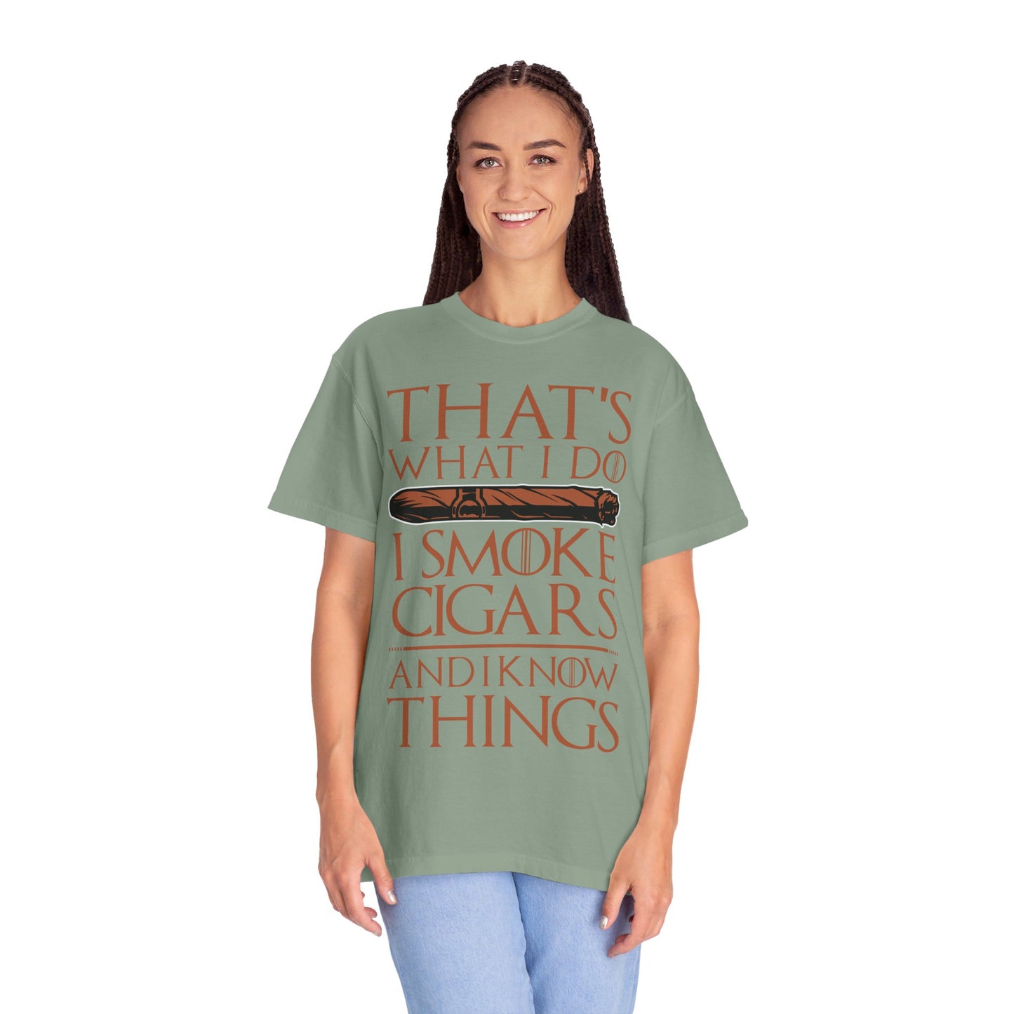 That's What I Do, I Smoke Cigars & Know Things" Funny T-Shirt | Cigar Smoking Shirt | Cigar Smoker | Gift for a Cigar Smoker