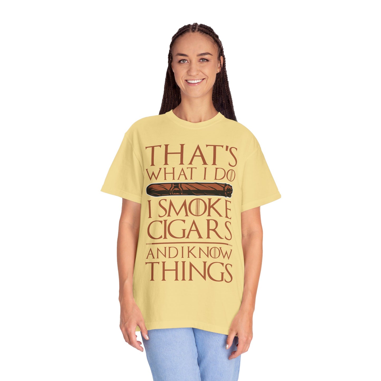 That's What I Do, I Smoke Cigars & Know Things" Funny T-Shirt | Cigar Smoking Shirt | Cigar Smoker | Gift for a Cigar Smoker