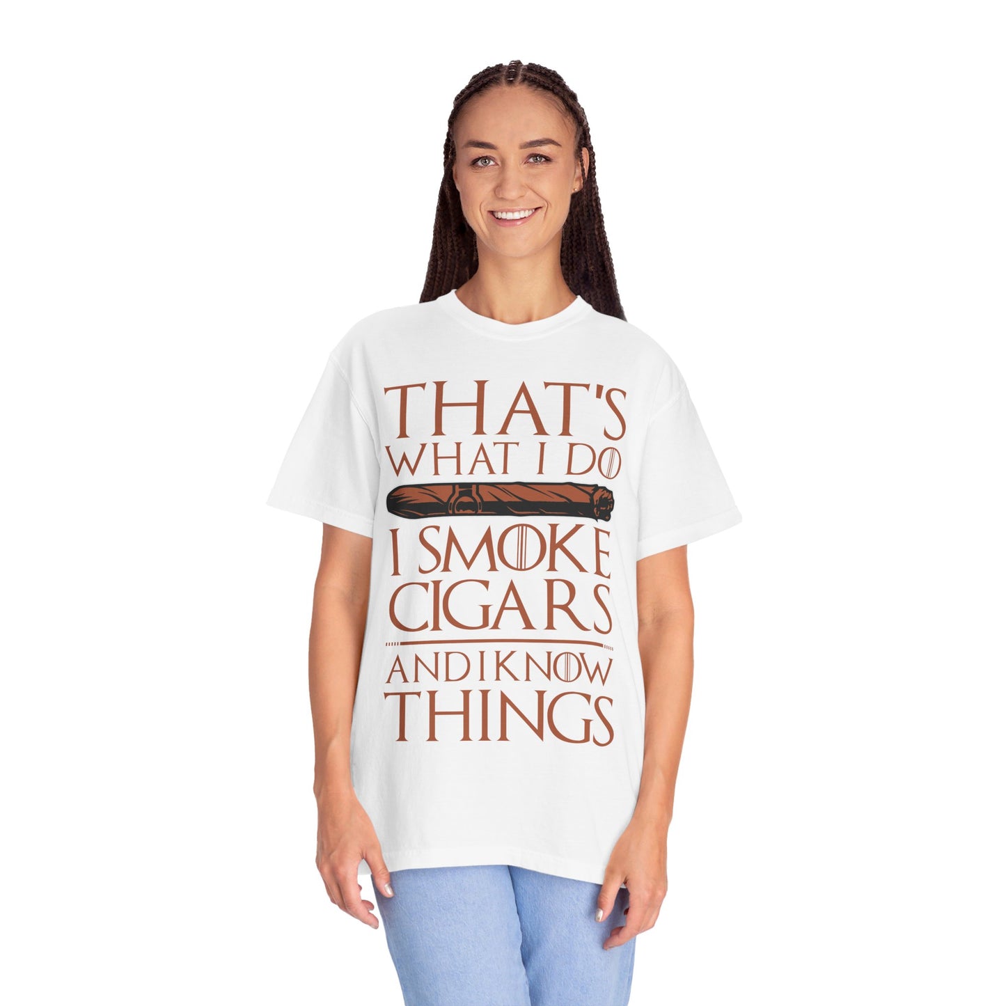 That's What I Do, I Smoke Cigars & Know Things" Funny T-Shirt | Cigar Smoking Shirt | Cigar Smoker | Gift for a Cigar Smoker