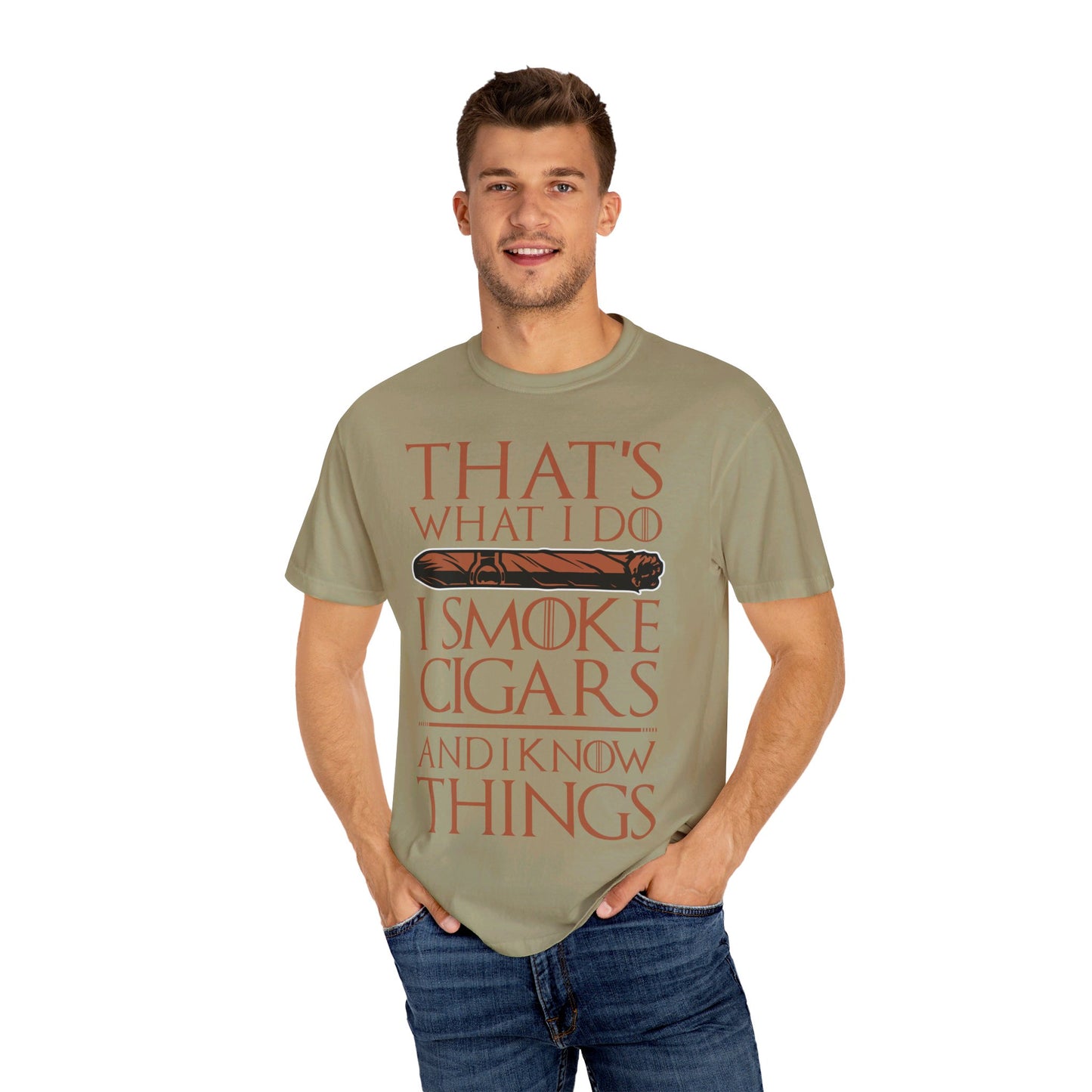 That's What I Do, I Smoke Cigars & Know Things" Funny T-Shirt | Cigar Smoking Shirt | Cigar Smoker | Gift for a Cigar Smoker