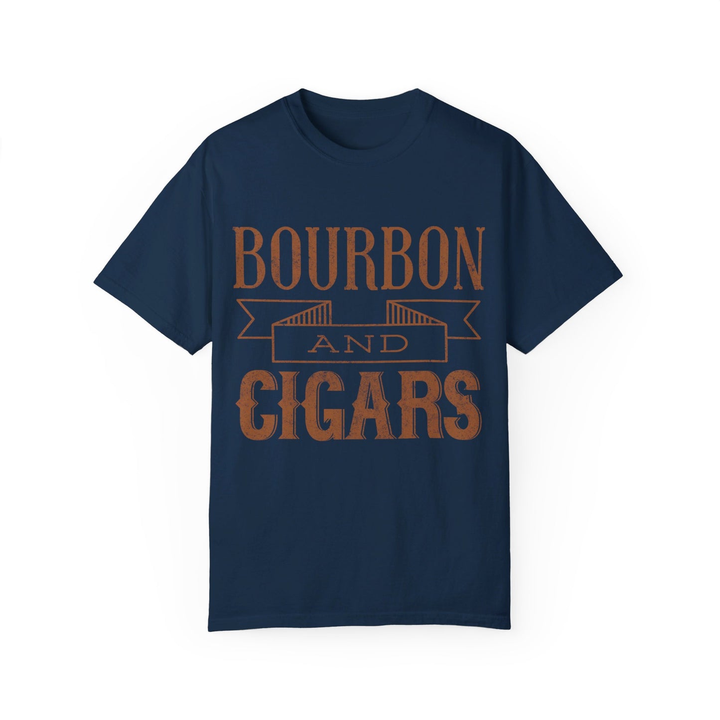 Bourbon And Cigars Comfort Colors 1717