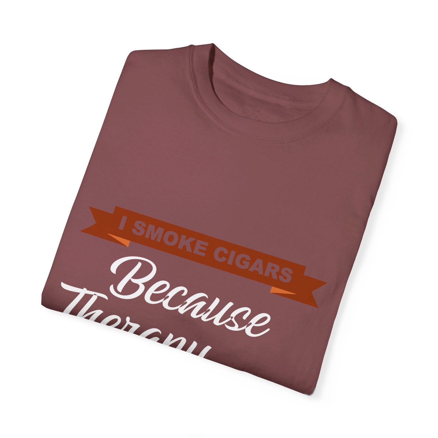 I Smoke Cigars Because Therapy Is Too Expensive
