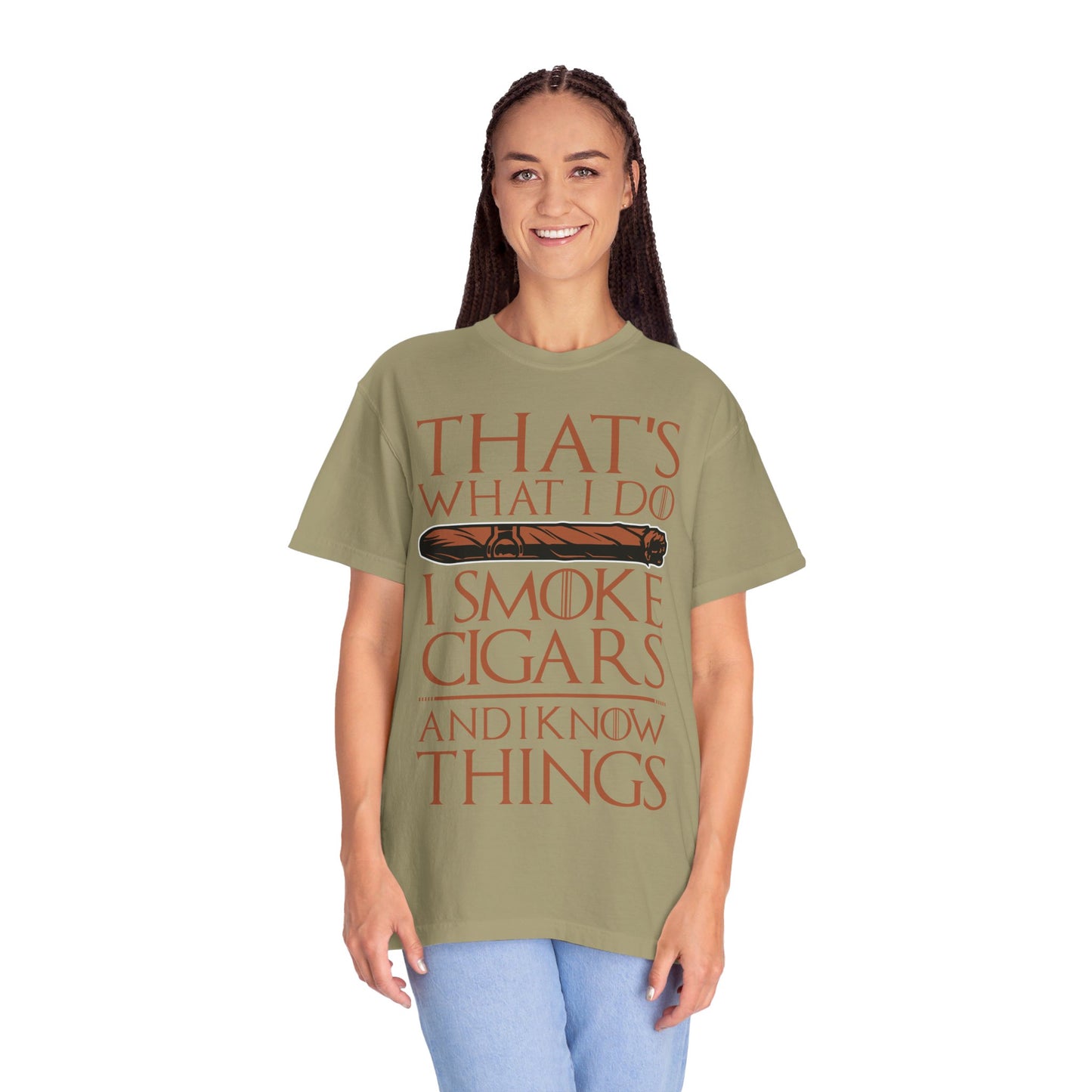 That's What I Do, I Smoke Cigars & Know Things" Funny T-Shirt | Cigar Smoking Shirt | Cigar Smoker | Gift for a Cigar Smoker