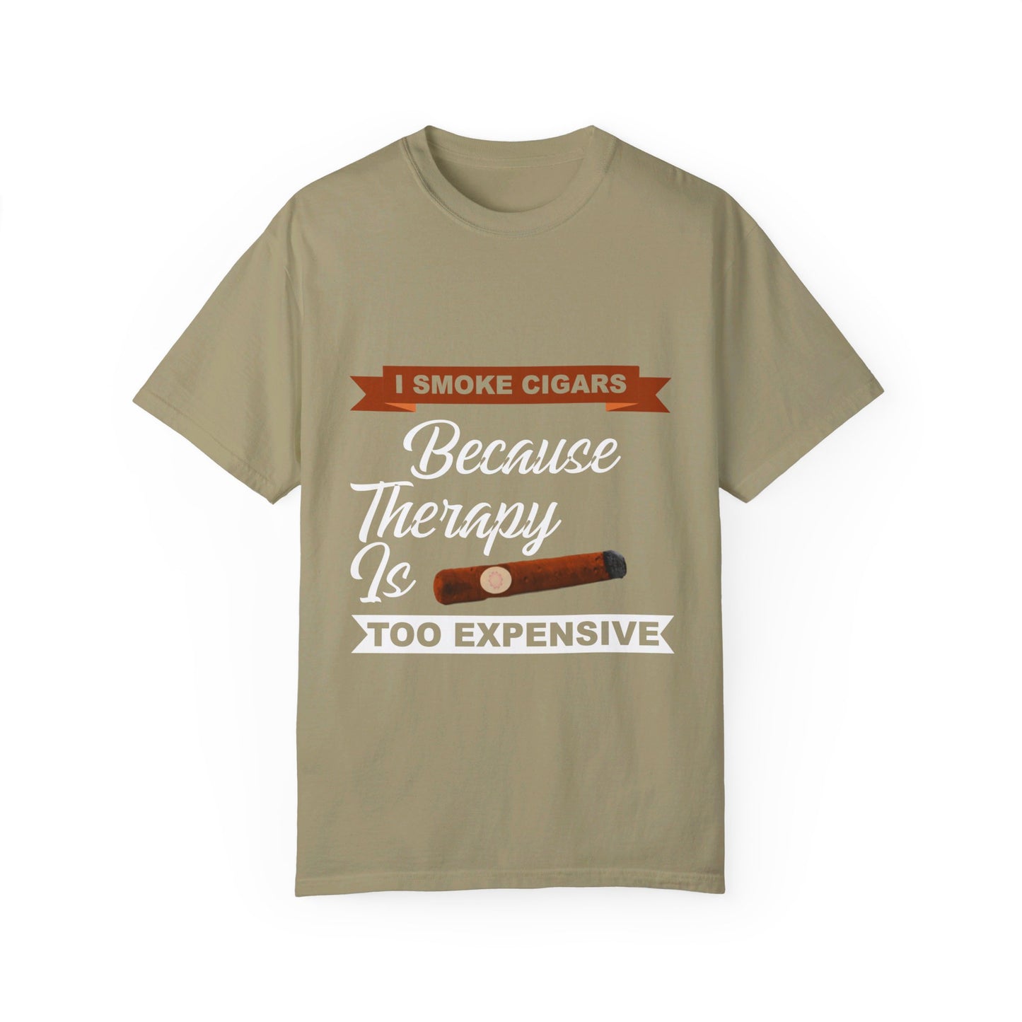 I Smoke Cigars Because Therapy Is Too Expensive